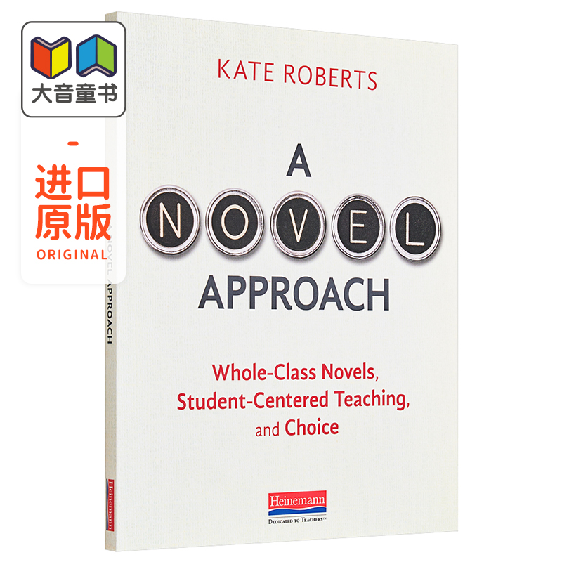 【含在线视频】美国Heinemann海尼曼教师培训 A Novel Approach Whole-Class Novels, Student-Centered Teaching, and Choic - 图0