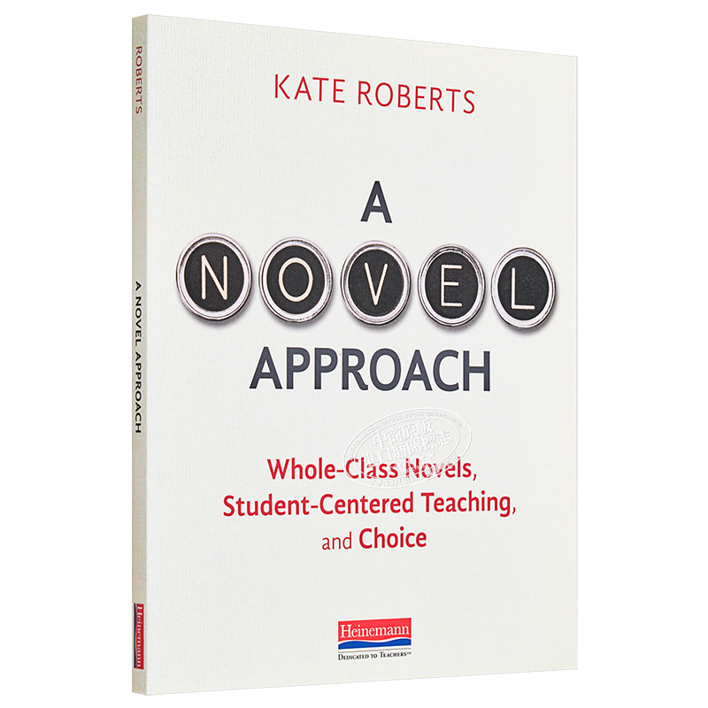 【含在线视频】美国Heinemann海尼曼教师培训 A Novel Approach Whole-Class Novels, Student-Centered Teaching, and Choic - 图3