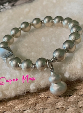 纯银s925足银999葫芦复古做旧串珠手链古风小众设计原创叠戴首饰