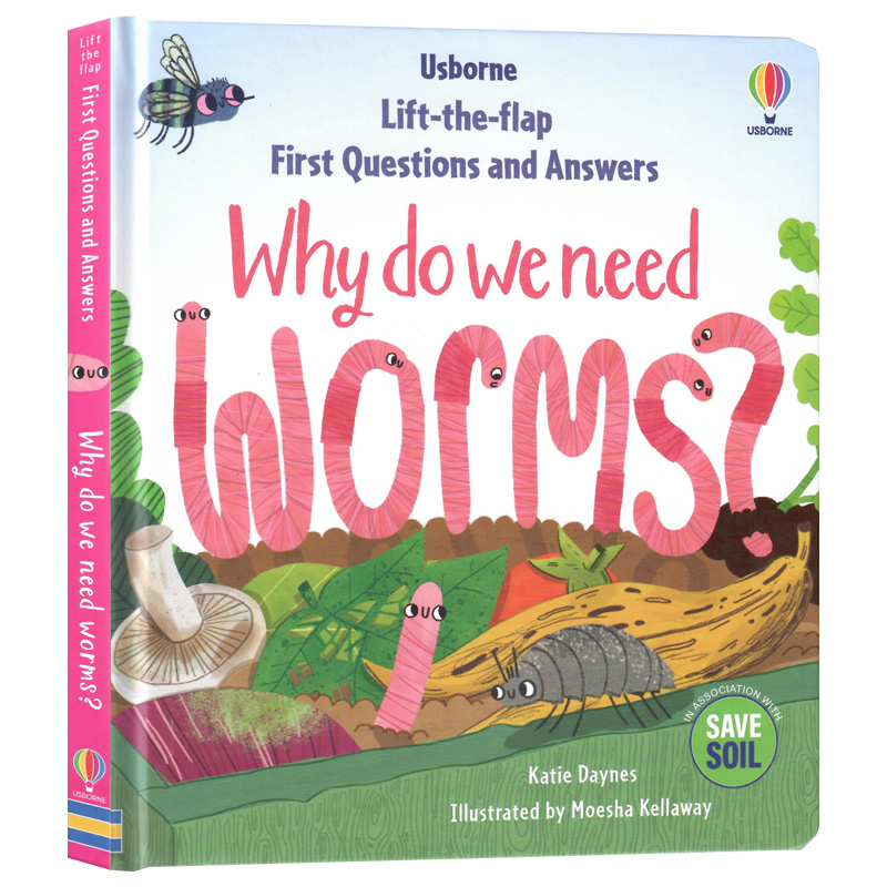 Usborne出品问与答翻翻书系列我为什么需要虫子英文原版绘本First Questions & Answers: Why do we need worms?亲子共读幼儿读本