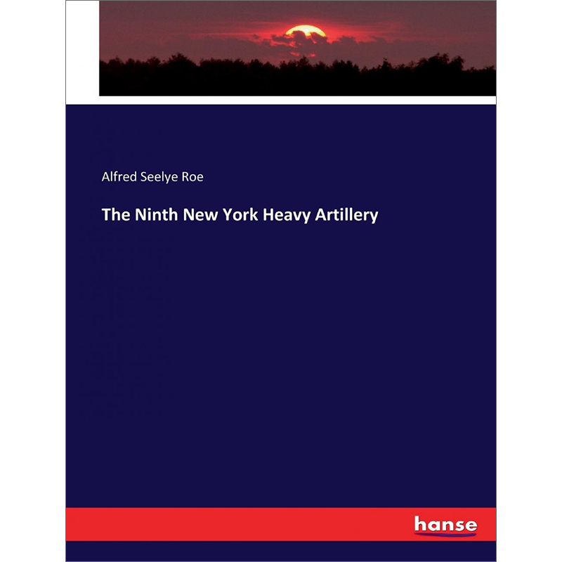 预售按需印刷 The Ninth New York Heavy Artillery-图0