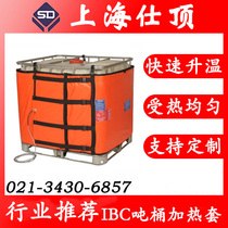 IBC Tons Barrel Heating Blanket IBC Tons Barrel Heating Cover IBC Tons Barrel Electric Heating Blanket IBC Tons Barrel Electric Heating Blanket