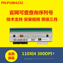 Brand new original dress 110XI4 300dpi points barcode label print head needle P1004232 Shunfeng