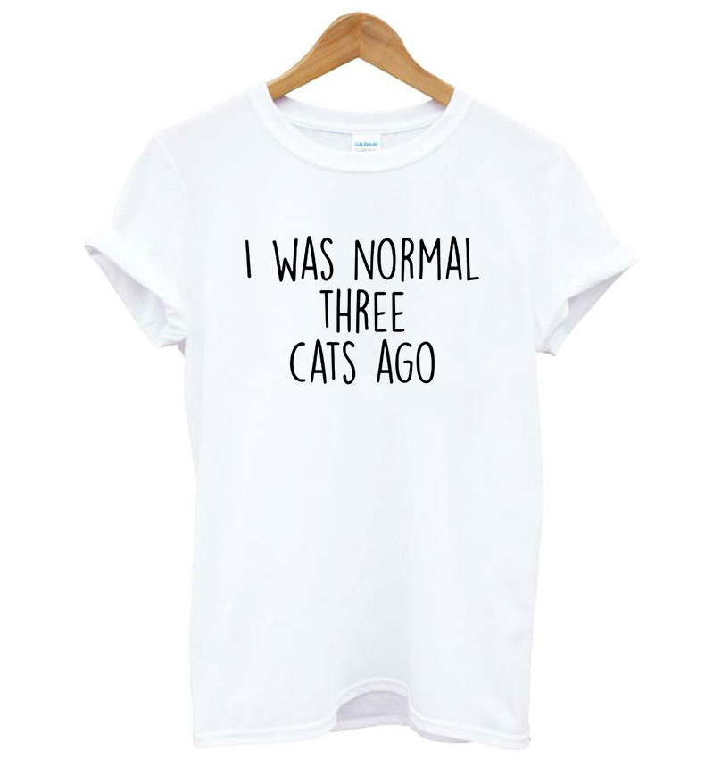 I WAS NORMAL THREE CATS AGO猫咪女装T恤棉休闲搞笑T恤潮派G414 - 图0