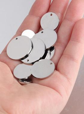 2026钢色镜面钛钢可刻字圆片吊牌吊坠圆牌8-30mm多规格单孔饰品配