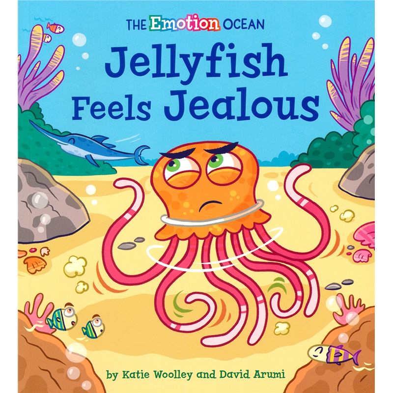 The Emotion Ocean-Jellyfish Feels Jealous情绪海洋系列嫉妒的章鱼情商管理绘本趣味图画故事亲子共读英文原版进口图书-图0