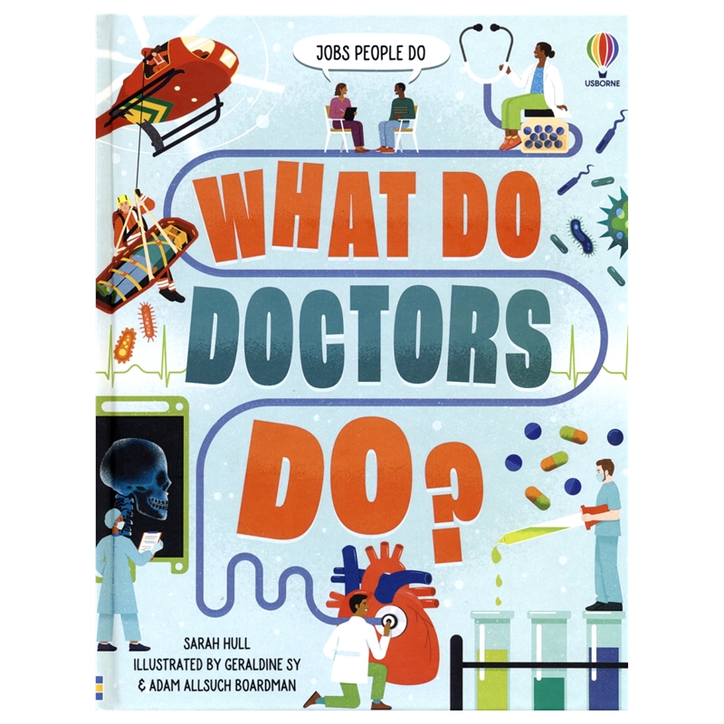 Usborne What Do Doctors Do 尤斯伯恩 职业启蒙 医生是怎样工作的?少儿科普读物 全彩插图 - 图0