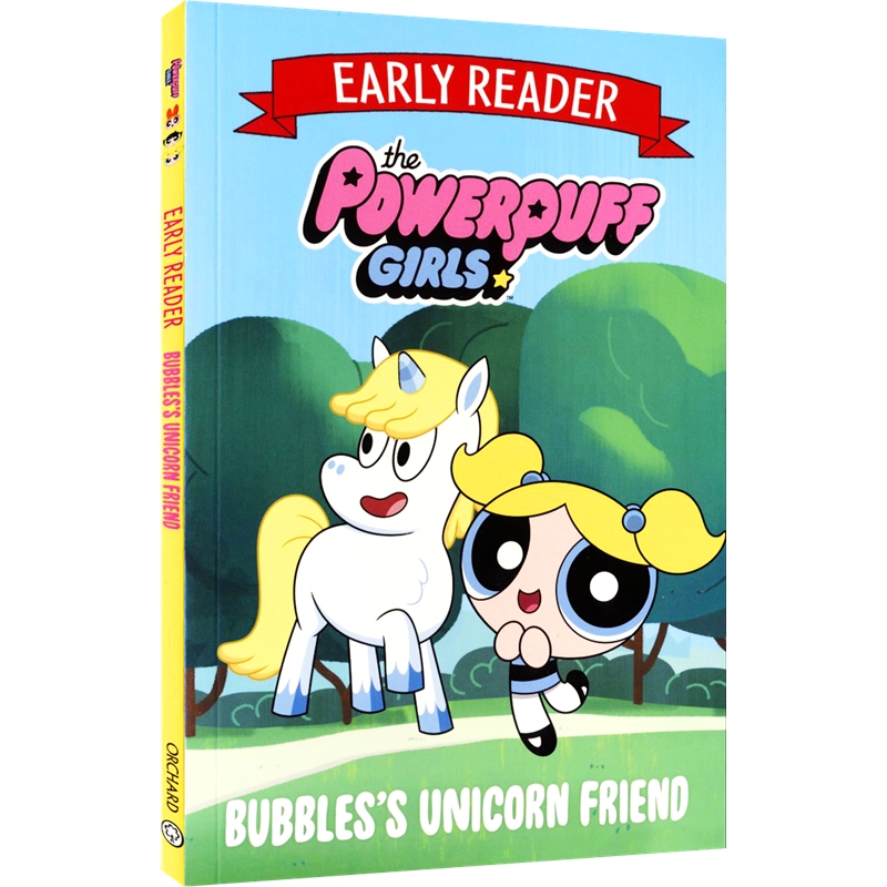 Bubbles's Unicorn Friend Book 1 (The Powerpuff Girls Early Reader) 泡泡的独角兽朋友 桥梁书 彩色插图 英文原版进口儿童图书 - 图0