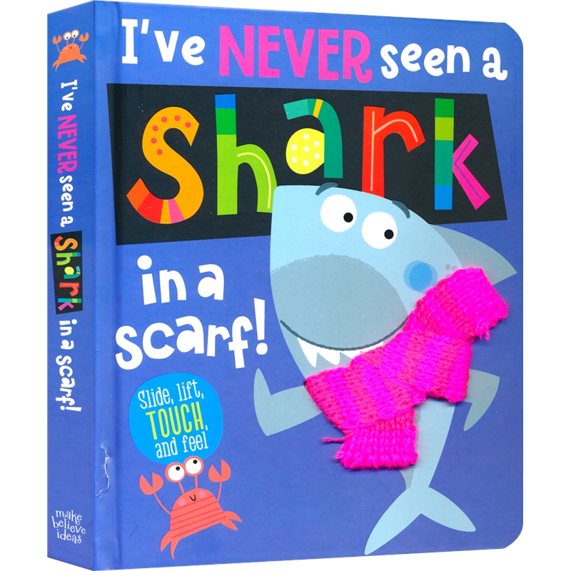 I've Never Seen a Shark in a Scarf 我从没见过围围巾的鲨鱼 幼儿英语早教启蒙 事物认知 亲子读物 英文原版进口儿童图书