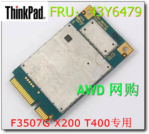 原装Thinkpad X200 T400 T500 W500爱立信 3G模块 f3507g 43y6479 - 图0