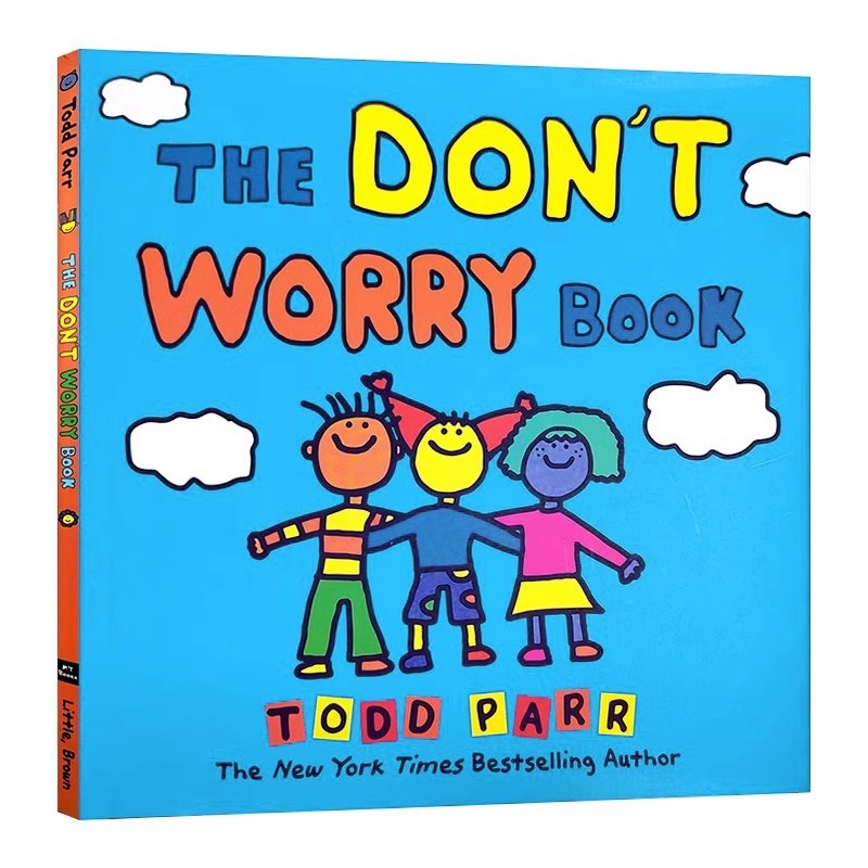 无忧之书 英文原版绘本 The Don't Worry Book 纽约时报畅销书作家 Todd Parr 儿童情商亲子启蒙绘本 精装大开本 性格习惯养成 - 图3