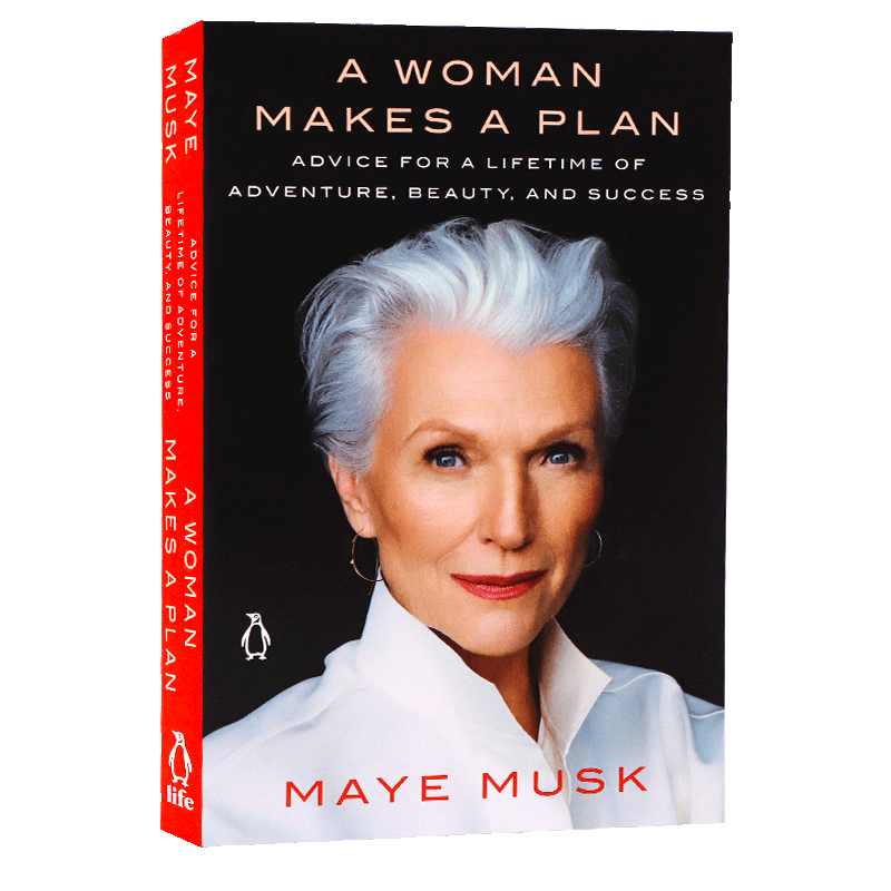 人生由我 英文原版 A Woman Makes a Plan 梅耶马斯克自传 Maye Musk 埃隆马斯克Elon Musk之母硅谷钢铁侠特斯拉 女性励志人物传记 - 图3