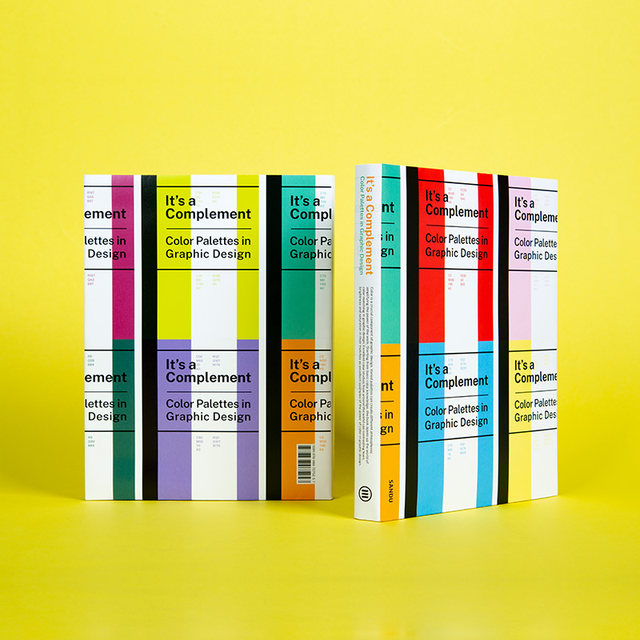 Color Inspiration Tips to Create a Compelling Brand Case its a complementary color palettes in Graphic Design Graphic Design Color Guide