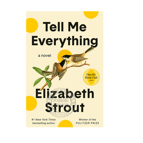 英文原版 告诉我一切 告诉我所有的事情 Tell Me Everything 星期日泰晤士报和纽约时报畅销书文学小说 普利策奖得主 - 图0