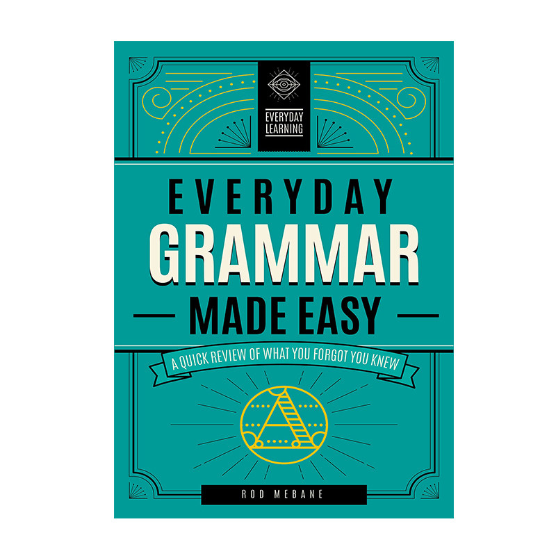 英文原版 日常语法好轻松:快速回顾你所忘记的知识 Everyday Grammar Made Easy 进口英文版书籍