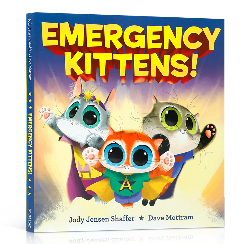 英文原版 Emergency Kittens! 紧急小猫 儿童奇幻童话故事 4-8岁儿童宝宝动物主题启蒙益智精装绘本Jody Jensen Shaffer - 图3