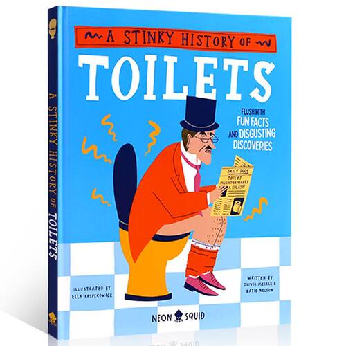 预售英文原版Wacky Histories: A Stinky History of Toilets 厕所的臭历史 关于马桶的臭臭历史 科普绘本 趣味历史 探索世界4-8岁 - 图3