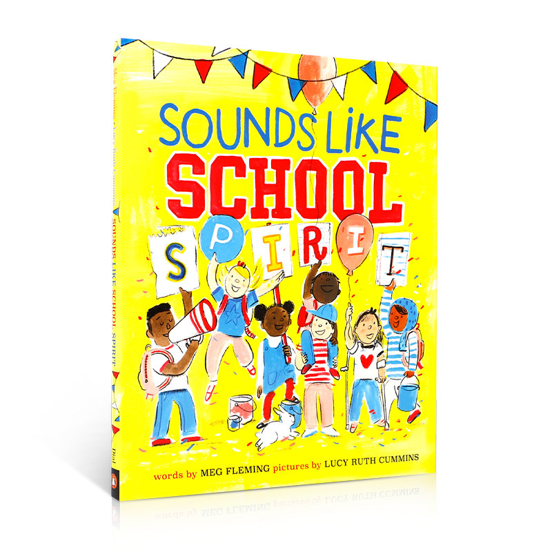 英文原版 Sounds Like School Spirit 听起来像学校精神 欢乐的校园庆祝活动故事绘本 4-8岁宝宝儿童启蒙益智幽默搞笑图书精装