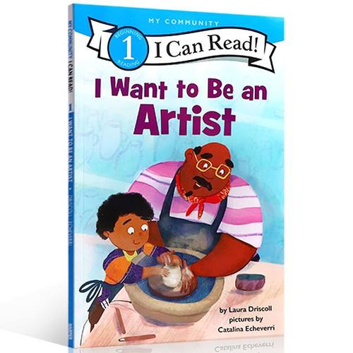 英文原版ICR1 I Want to Be an Artist: A My Community I Can Read 我想成为一名艺术家 儿童英语启蒙分级读物 艺术职业 - 图3