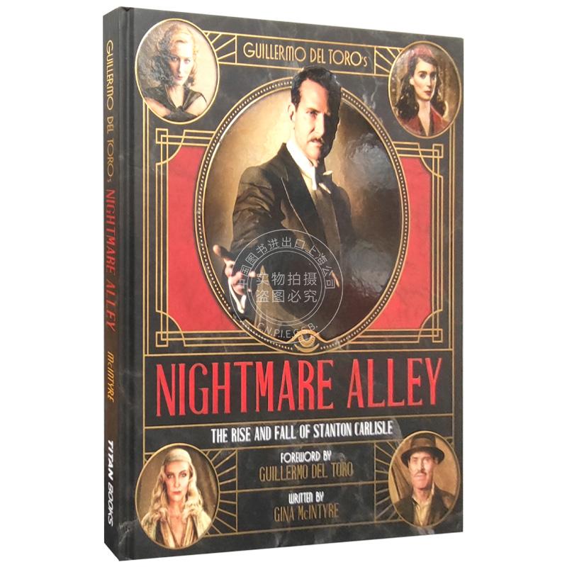 吉尔莫德尔托罗 玉面情魔设定集  英文原版 The Art and Making of Guillermo del Toro's Nightmare Alley The Rise and Fall of - 图3