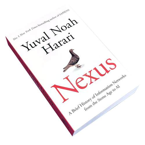 现货 智人之上 Nexus 从石器时代到AI时代的信息网络简史 平装 尤瓦尔·赫拉利新书 人类简史未来简史今日简史作者 英文原版 - 图0