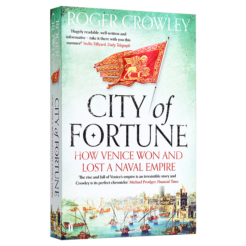 现货财富之城威尼斯海洋霸权 City of Fortune How Venice Ruled the Seas Roger Crowley【中商原版】-图3