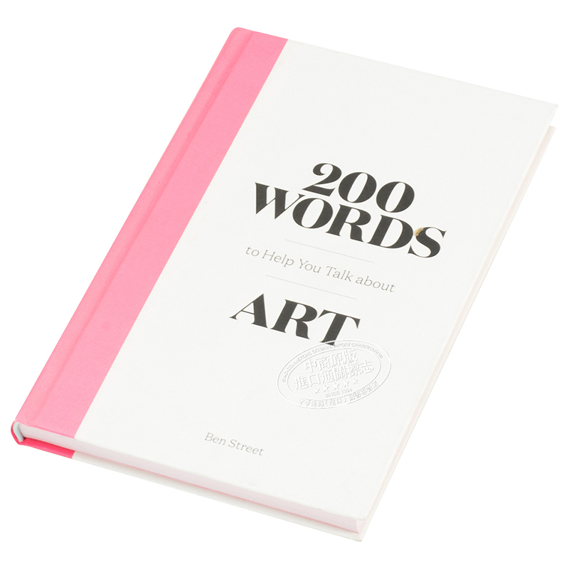 现货 200 Words to Help You Talk About Art 进口艺术 200个助于提升艺术谈资的词汇 艺术入门科普 词典【中商原版】 - 图1