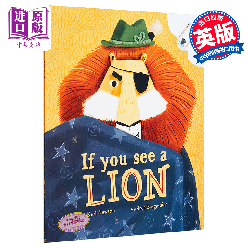 Andrea Stegmaier If You See a Lion 如果你看到了狮子 精品绘本 低幼亲子共读绘本 性格启蒙培养 英文原版 3-6岁【中商原版 - 图0