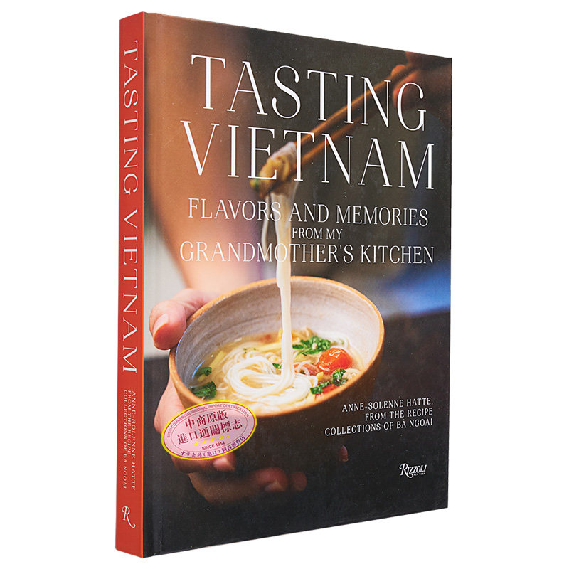 预售 品尝越南 祖母厨房里的味道和回忆 英文原版 Tasting Vietnam Anne Solene Hatte 地方美食食谱 越南美食【中商原版】