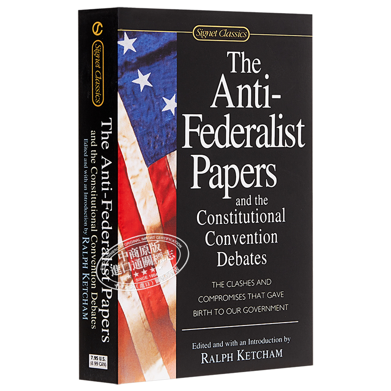 现货 【中商原版】The Anti-Federalist Papers and the Constitutional Convention 反联邦党人文集 英文原版 - 图3