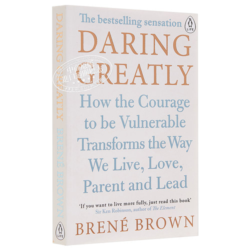 预售 无所畏惧：颠覆你内心的脆弱 【中商原版】英文原版 Daring Greatly: How the Courage to Be Vulnerable Brené Brown 布琳? - 图3