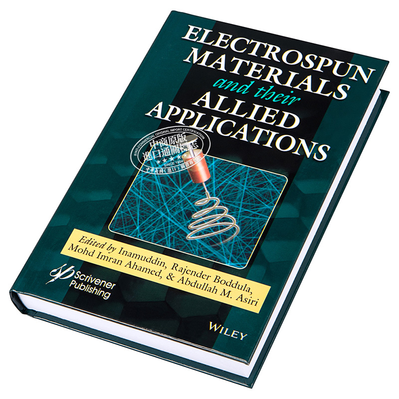 现货 电纺材料及其相关应用 Electrospun Materials And Their Allied Applications 英文原版 Inamuddin Inamuddin 中� - 图1