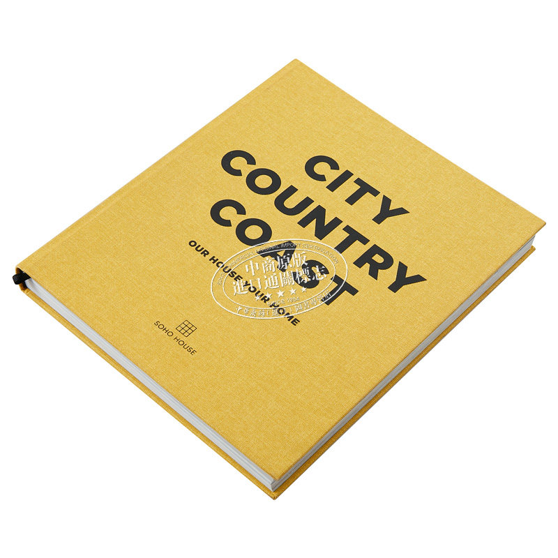 城市 国家 海岸 我们的房子你的家 英文原版 City Country Coast Our House Your Home Soho House 美食指南【中商原版】