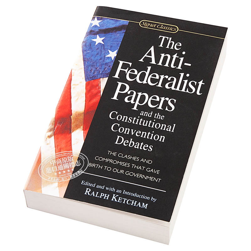 现货 【中商原版】The Anti-Federalist Papers and the Constitutional Convention 反联邦党人文集 英文原版 - 图1