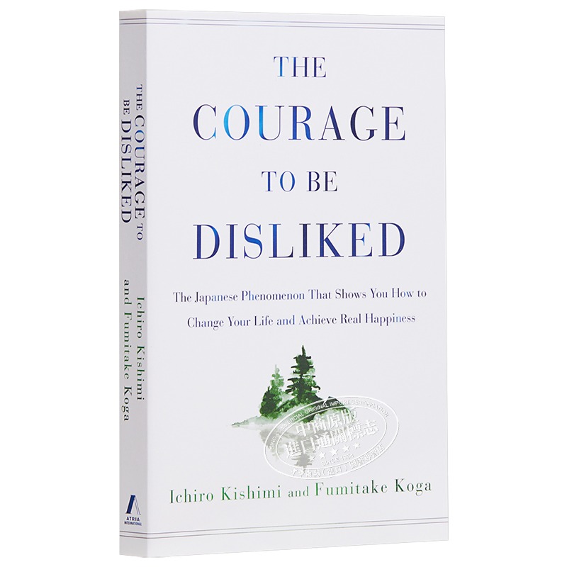 现货 被讨厌的勇气 The Courage to Be Disliked 英文原版 阿德勒心理学 Ichiro Kishimi Fumitake Koga【中商原版】