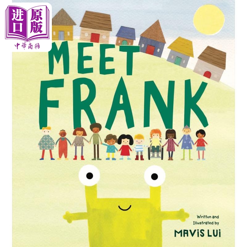 现货 Meet Frank 好奇的小外星人 英文原版 进口图书 儿童绘本 故事图画书 Mavis Lui 3-6岁精装亲子童书 儿童读物【中商原版】