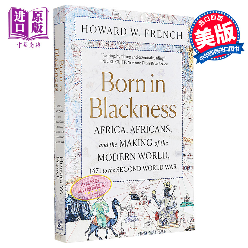 现货 生而为黑人 非洲非洲人和现代世界的形成 23年盖茨书单 Born in Blackness 英文原版 Howard W French【中商原版】 - 图0