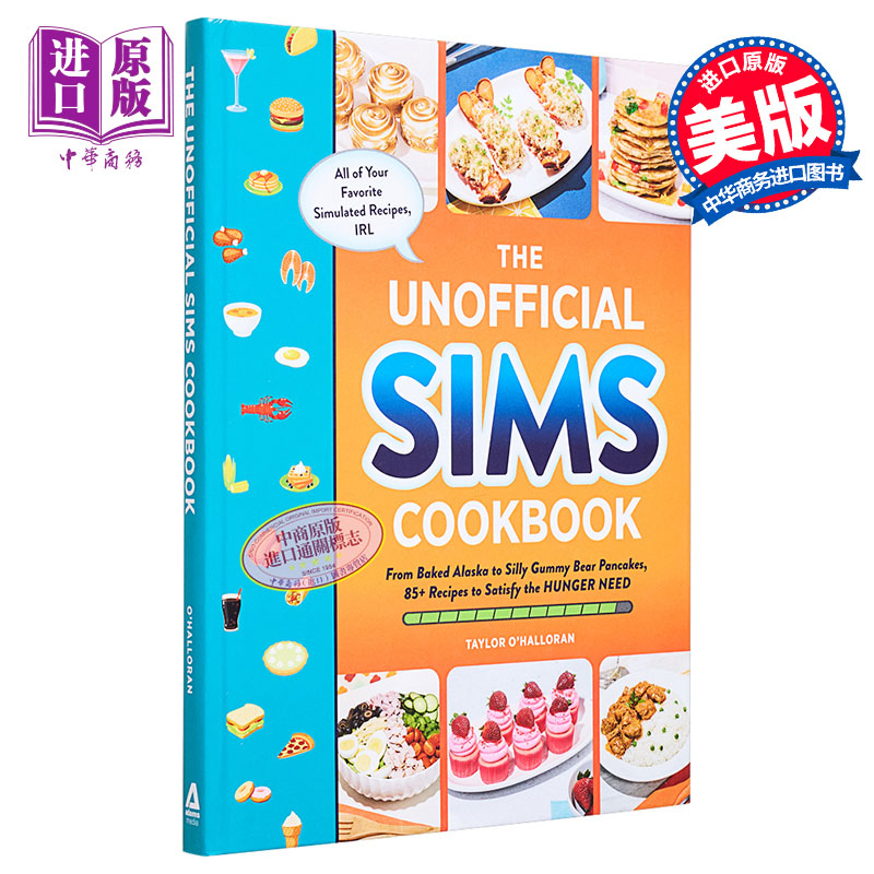 预售 模拟人生食谱 满足饥饿需求的 85 多种食谱 英文原版 The Unofficial Sims Cookbook Taylor O Halloran【中商原版】