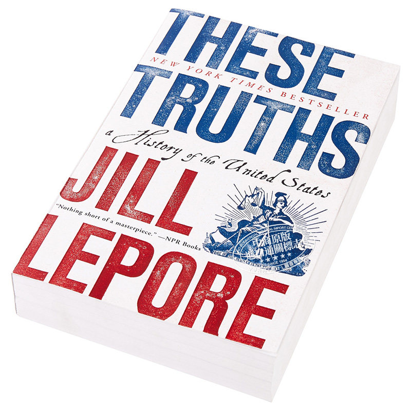 现货这些真理美国的历史豆瓣高分英文原版 These Truths A History of the United States Jill ...
