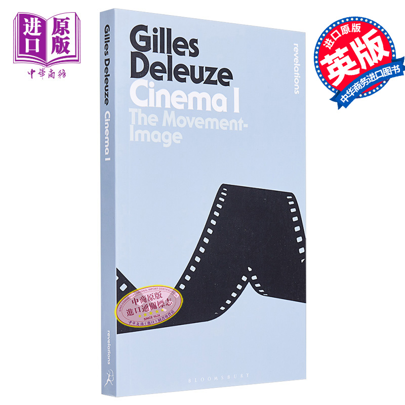 现货 电影院 I 德勒兹 Cinema I The Movement Image 英文原版 Gilles Deleuze 主要电影人 电影的逻辑【中商原版】 - 图0