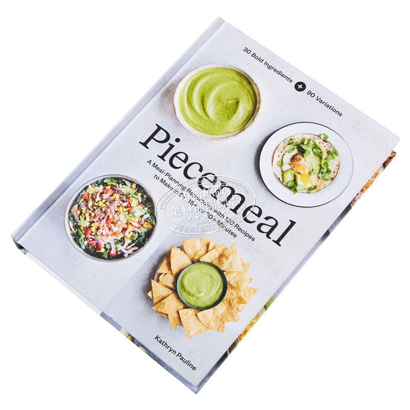 现货 零碎 膳食计划汇集 英文原版 Piecemeal:A Meal-Planning Repertoire Kathryn Pauline 美食食谱 【中商原版】 - 图1