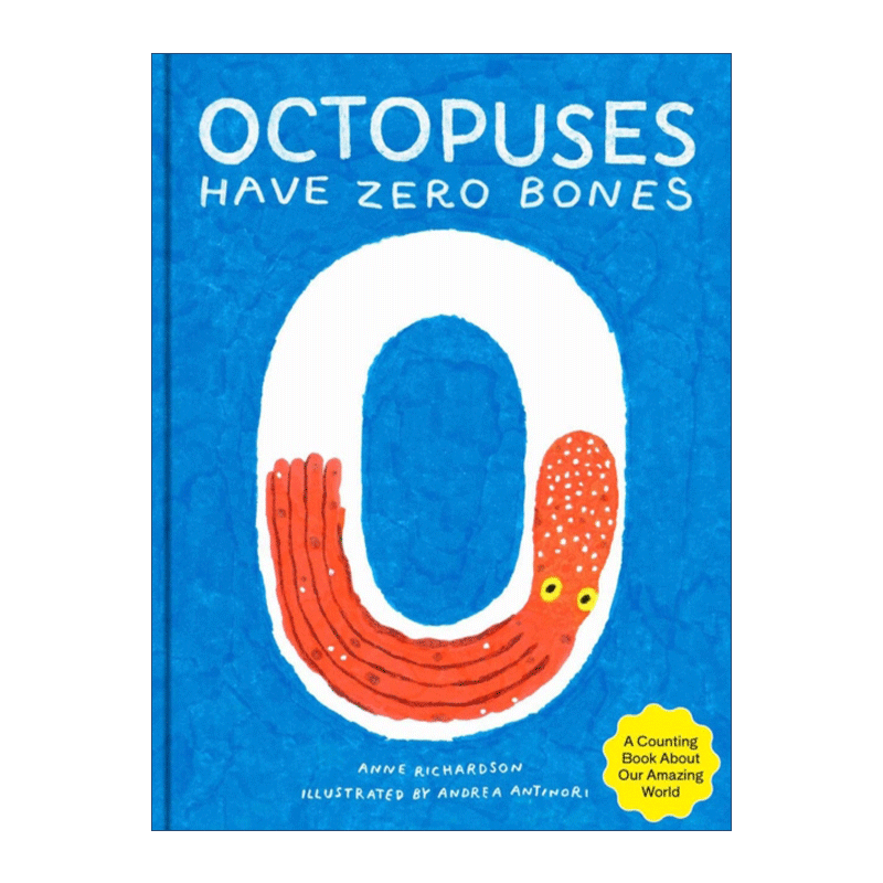 英文原版 Octopuses Have Zero Bones 章鱼没有骨头 学数字 意大利插画师Andrea Antinori 精装绘本 英文版 进口英语原版书籍