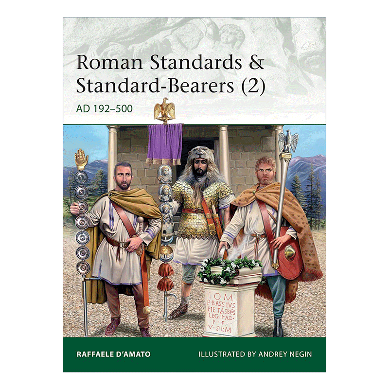 Roman Standards & Standard-Bearers (2) 罗马标准以及标准制定者2进口原版英文书籍 - 图0