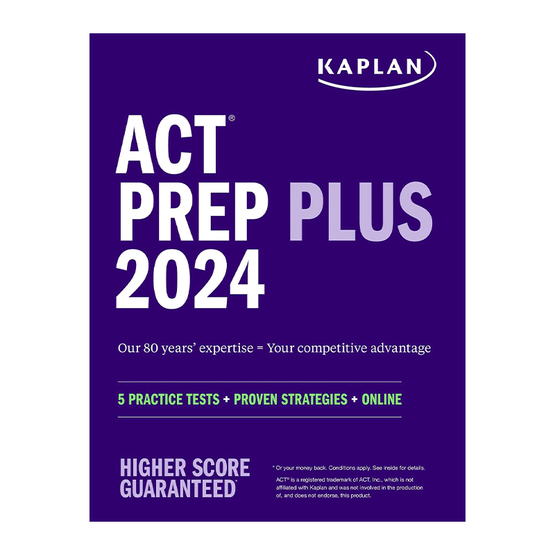 英文原版 ACT Prep Plus 2024 卡普兰ACT备考2024 含5套练习题、100道练习题、1年的在线测验和视频指导 英文版 进口英语原版书籍