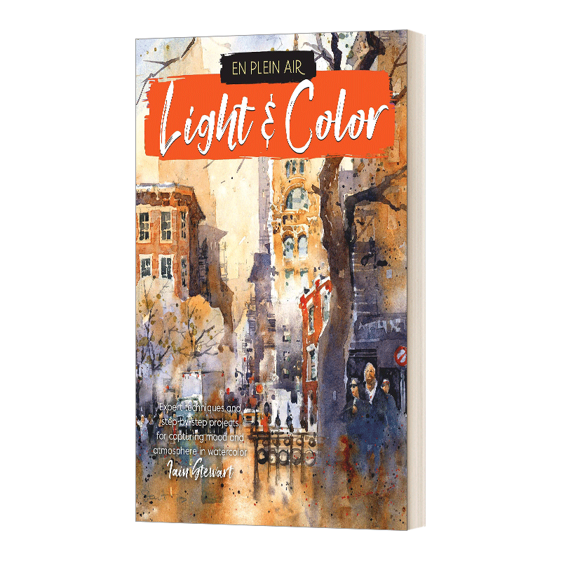 英文原版 En Plein Air Light & Color 外光主义 光线与颜色 水彩绘画技巧 英文版 进口英语原版书籍