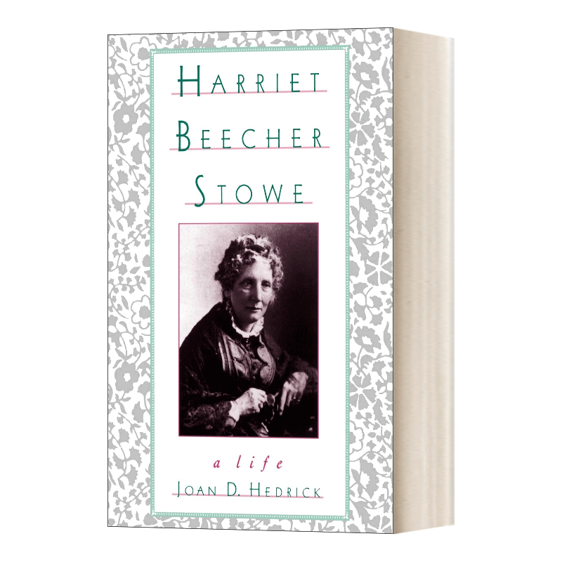 Harriet Beecher Stowe  哈丽特比彻斯托：一生进口原版英文书籍 - 图0