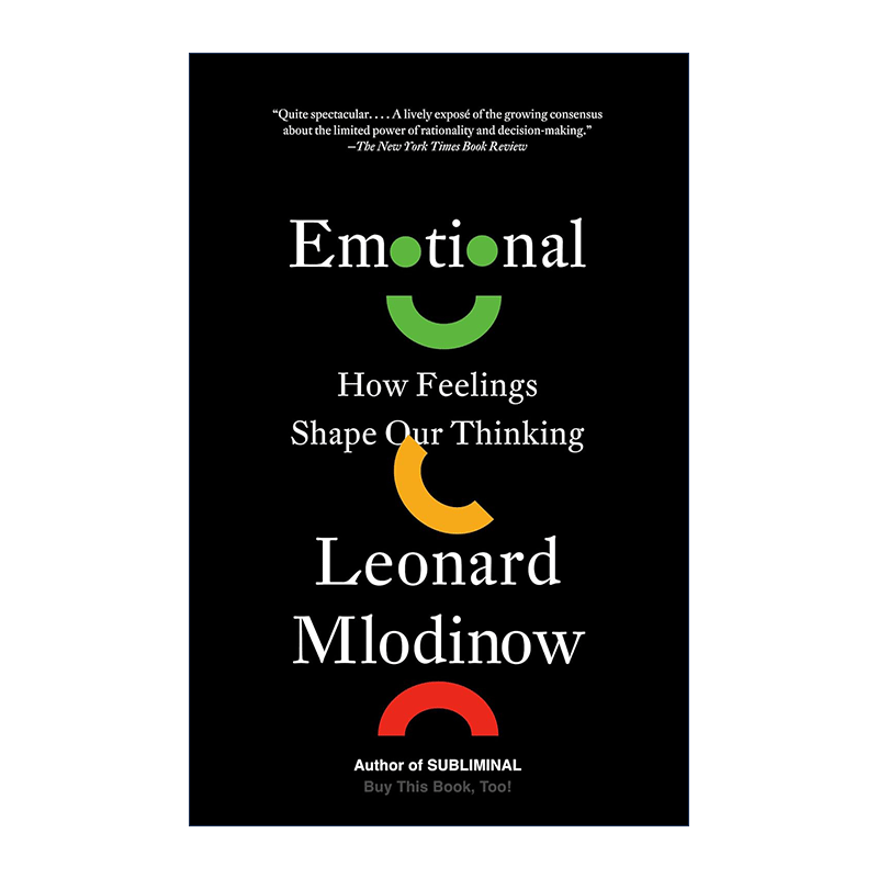 英文原版 Emotional 情绪 影响正确决策的变量 我们都是情绪的动物 心理学 Leonard Mlodinow 英文版 进口英语原版书籍