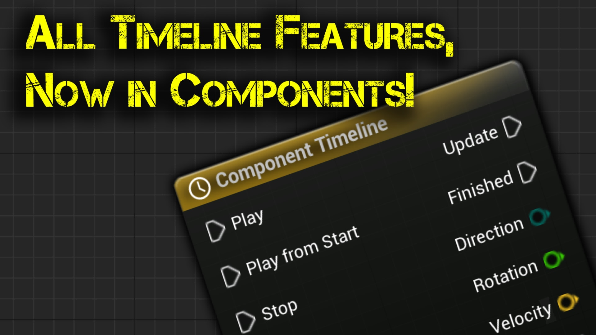 UE4虚幻5.3 Component Timeline 时间轴组件插件 - 图2