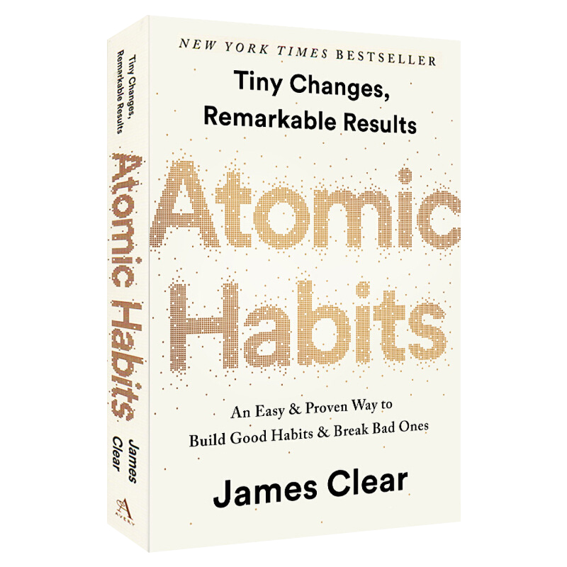 原子习惯 英文原版 Atomic Habits 建立好习惯打破坏习惯 An Easy Proven Way to Build Good Habits经管畅销书 平装 - 图0