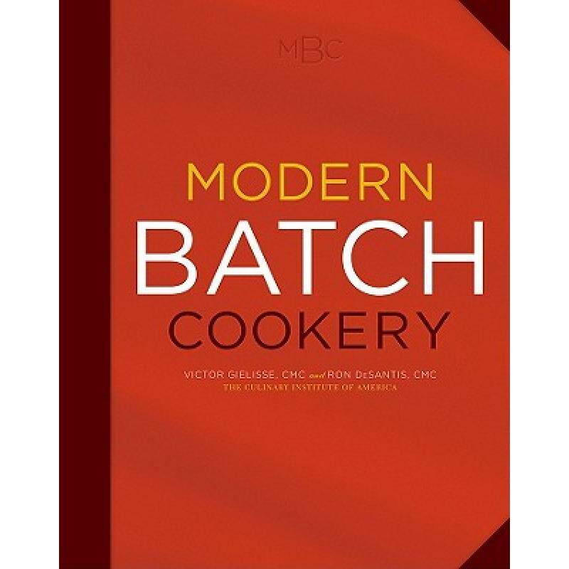 预订 Modern Batch Cookery [Wiley酒店管理] [9780470290484]